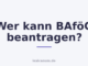 Wer kann BAföG beantragen?