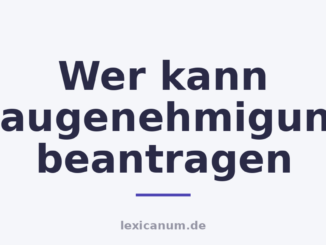 Wer kann Baugenehmigung beantragen