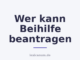 Wer kann Beihilfe beantragen