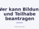 Wer kann Bildung und Teilhabe beantragen