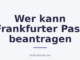 Wer kann Frankfurter Pass beantragen