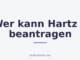 Wer kann Hartz 4 beantragen