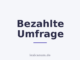 Bezahlte Umfrage