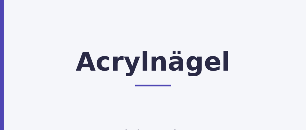 Acrylnägel