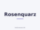 Rosenquarz