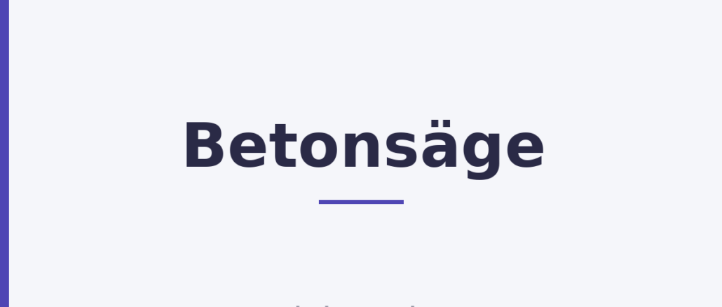 Betonsäge