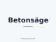 Betonsäge
