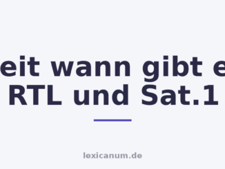 Seit wann gibt es RTL und Sat.1