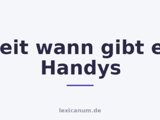Seit wann gibt es Handys