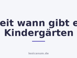 Seit wann gibt es Kindergärten