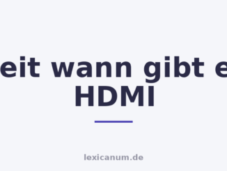 Seit wann gibt es HDMI