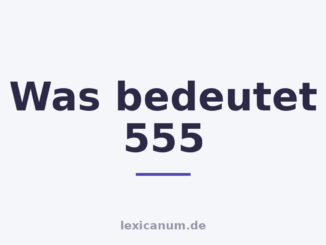 Was bedeutet 555
