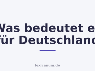 Was bedeutet es für Deutschland