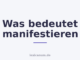 Was bedeutet manifestieren