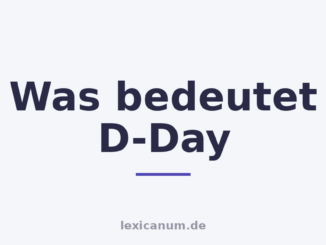 Was bedeutet D-Day
