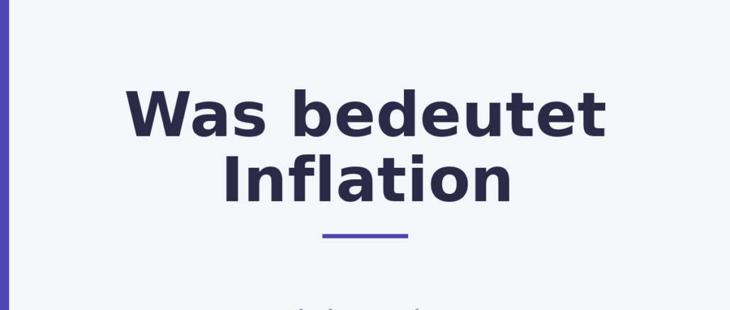Was bedeutet Inflation