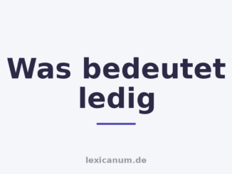 Was bedeutet ledig