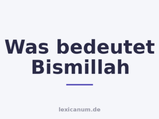 Was bedeutet Bismillah