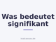 Was bedeutet signifikant