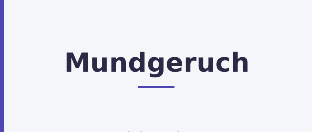 Mundgeruch