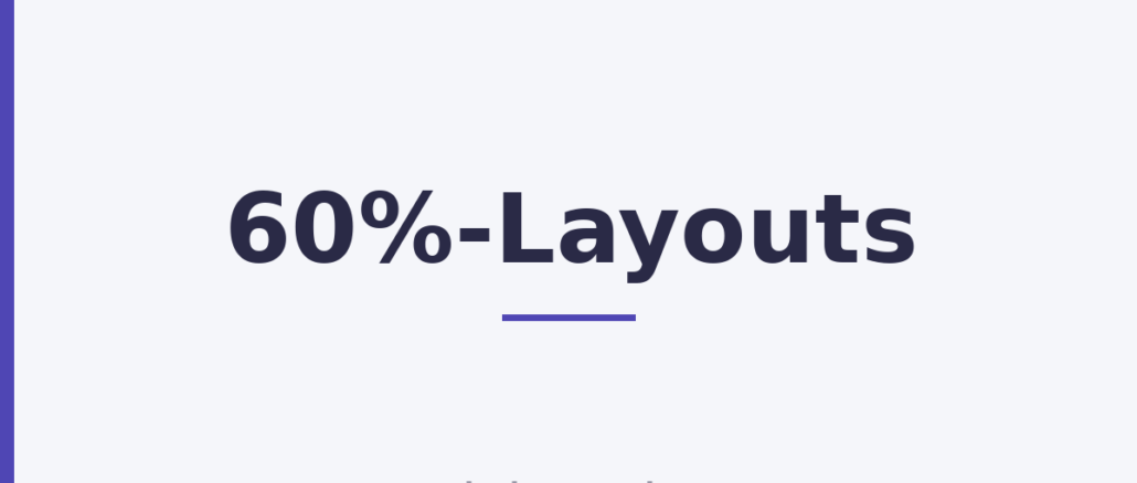 60%-Layouts