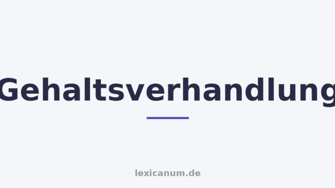 Gehaltsverhandlung
