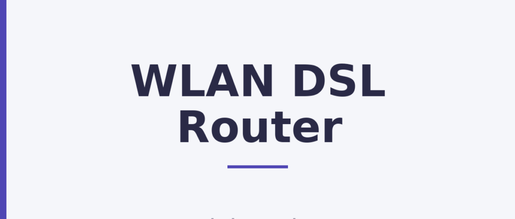WLAN DSL Router