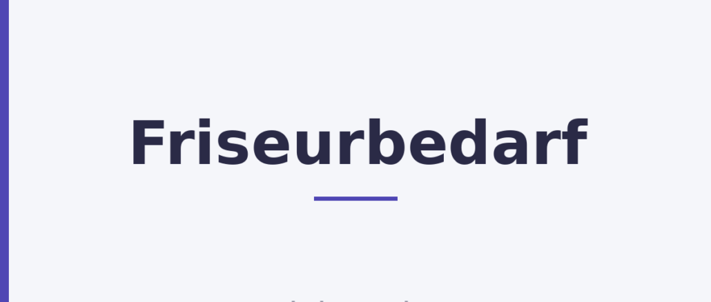 Friseurbedarf