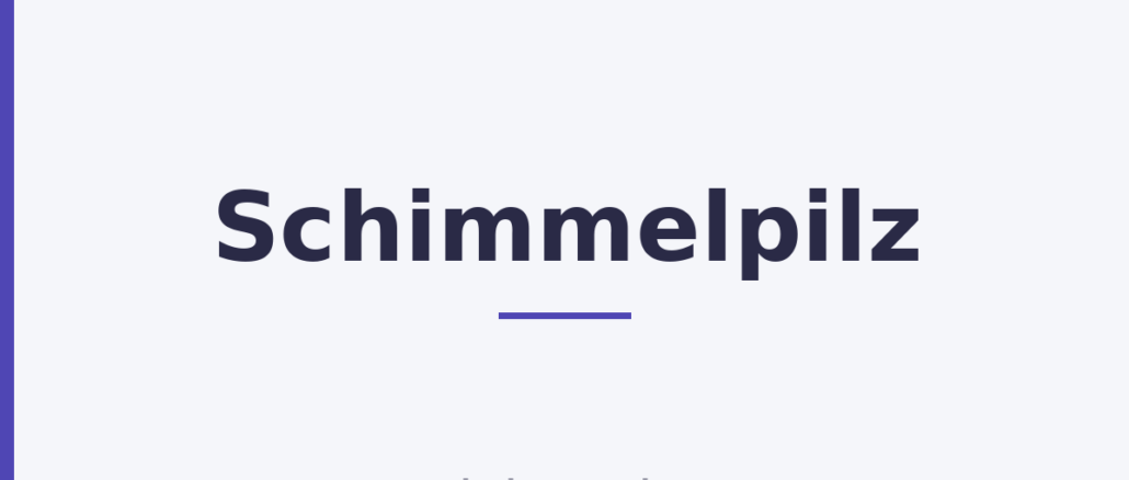 Schimmelpilz