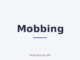 Mobbing