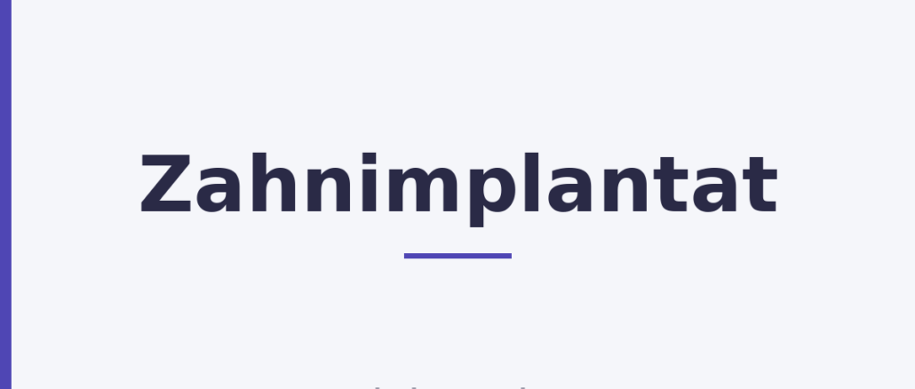 Zahnimplantat