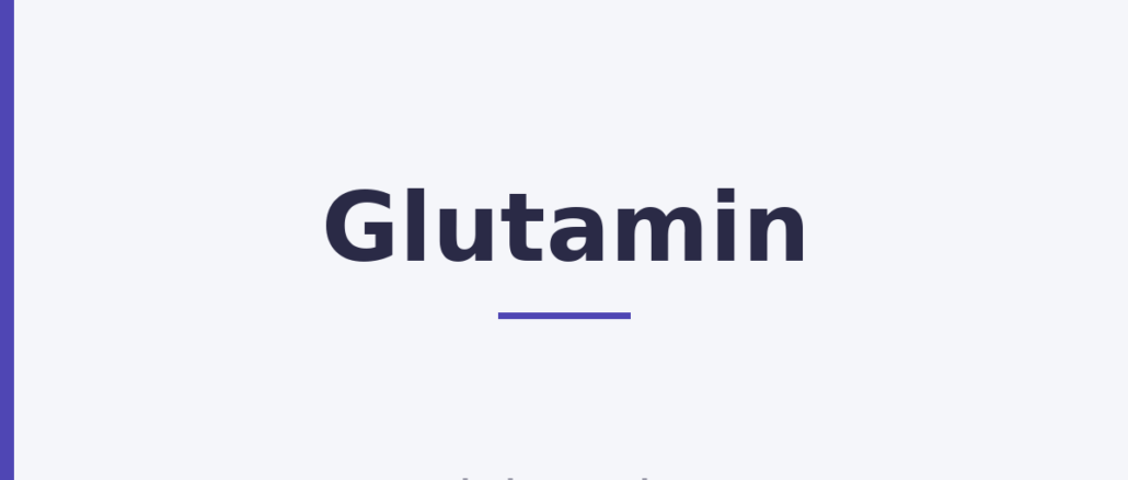 Glutamin