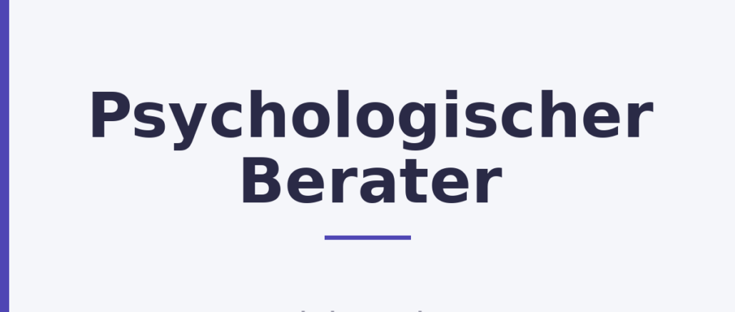 Psychologischer Berater