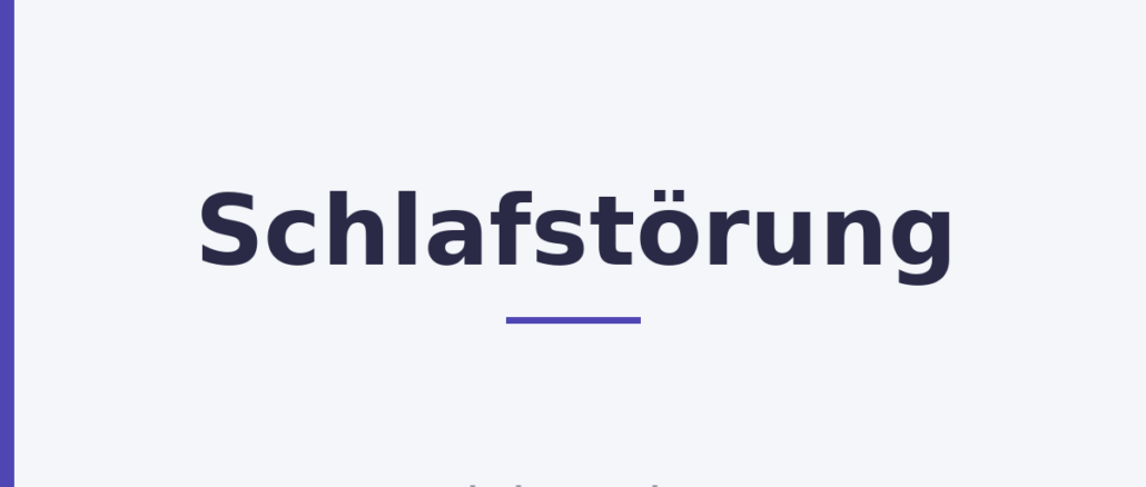 Schlafstörung
