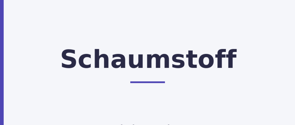 Schaumstoff