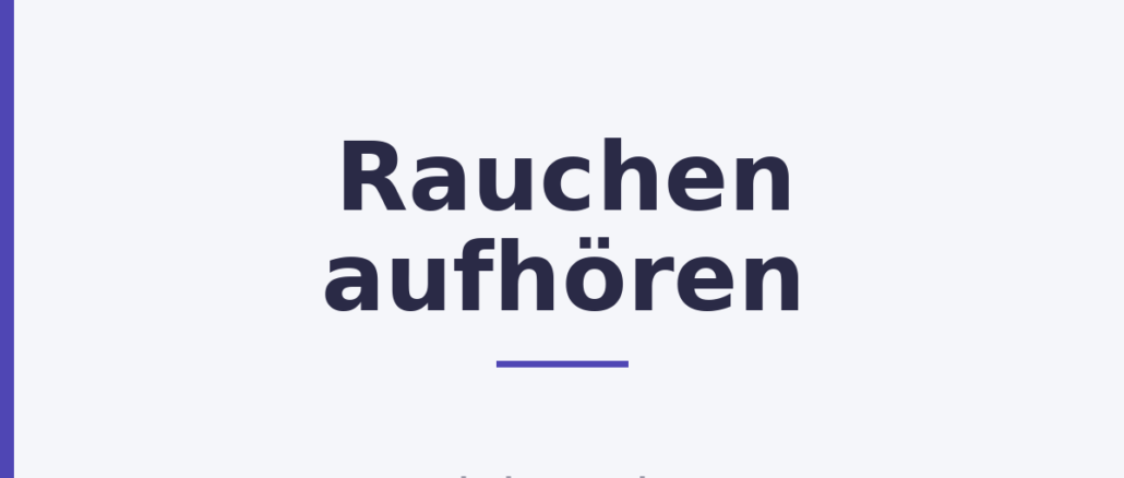 Rauchen aufhören