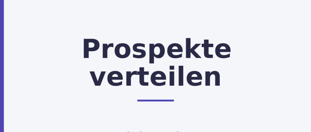 Prospekte verteilen
