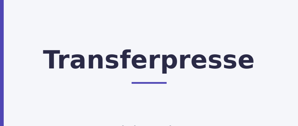 Transferpresse