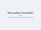 Wem gehört Facebook? Eigentümer und Konzernstruktur 3