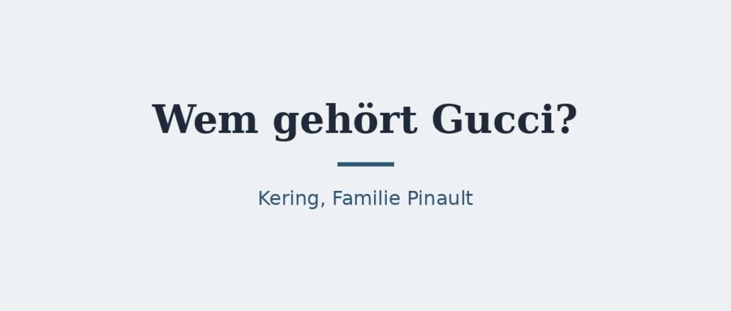 Gucci – Titelbild Gucci – Titelbild
