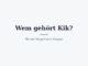 Wem gehört Kik? Eigentümer und Konzernstruktur 3