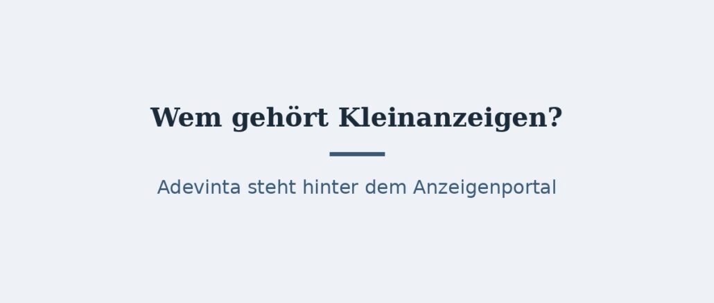 Wem gehört Kleinanzeigen? Eigentümer und Konzernstruktur 1