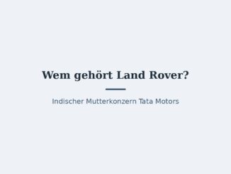 Wem gehört Land Rover? Eigentümer und Konzernstruktur 4