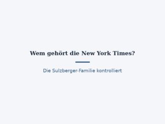 Wem gehört die New York Times? Die Sulzberger-Familie 5
