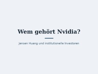 Wem gehört Nvidia? Eigentümer und Konzernstruktur 5