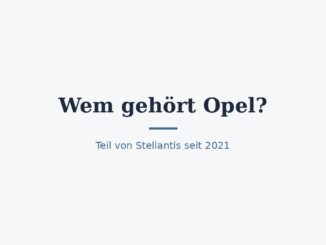 Wem gehört Opel? Eigentümer und Konzernstruktur 6