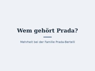 Wem gehört Prada? Eigentümer und Konzernstruktur 5