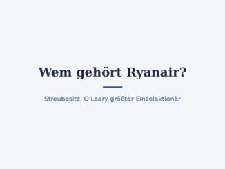 Wem gehört Ryanair? Aktionäre der Billigfluglinie 4