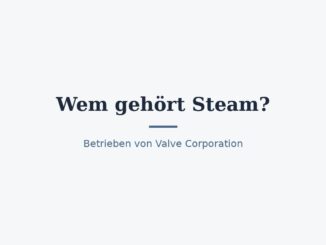 Wem gehört Steam? Eigentümer und Konzernstruktur 4