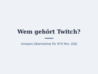 Wem gehört Twitch? Eigentümer und Konzernstruktur 4